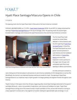 Hyatt Place Santiago/Vitacura Opens in Chile