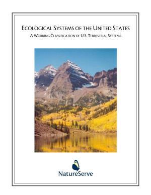 Ecological Systems of the United States a Working Classification of U.S