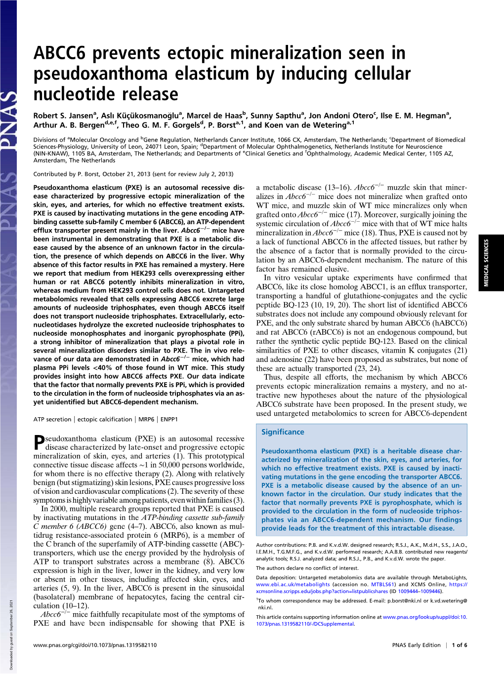 ABCC6 Prevents Ectopic Mineralization Seen in Pseudoxanthoma Elasticum by Inducing Cellular Nucleotide Release