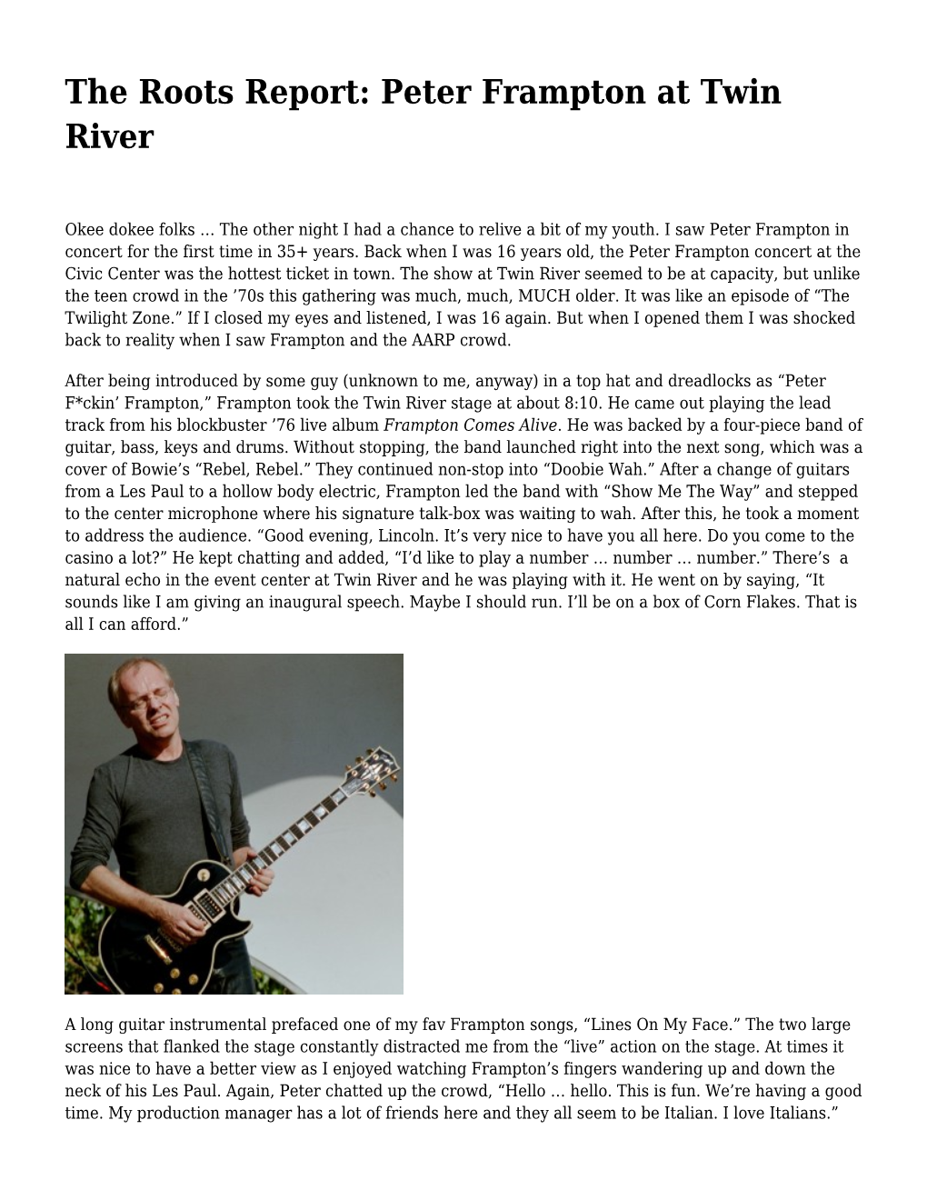 The Roots Report: Peter Frampton at Twin River