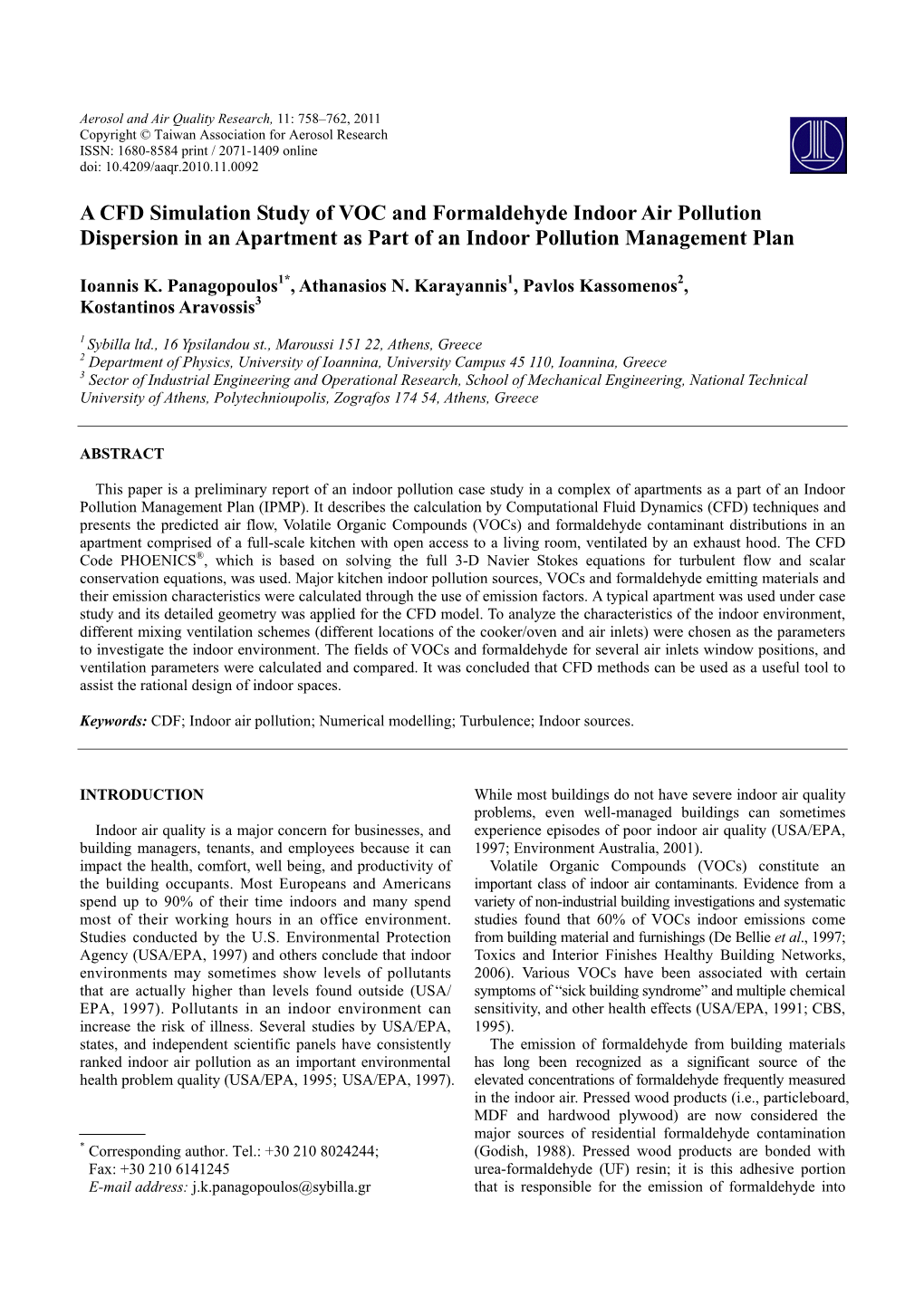 A CFD Simulation Study of VOC and Formaldehyde Indoor Air Pollution Dispersion in an Apartment As Part of an Indoor Pollution Management Plan