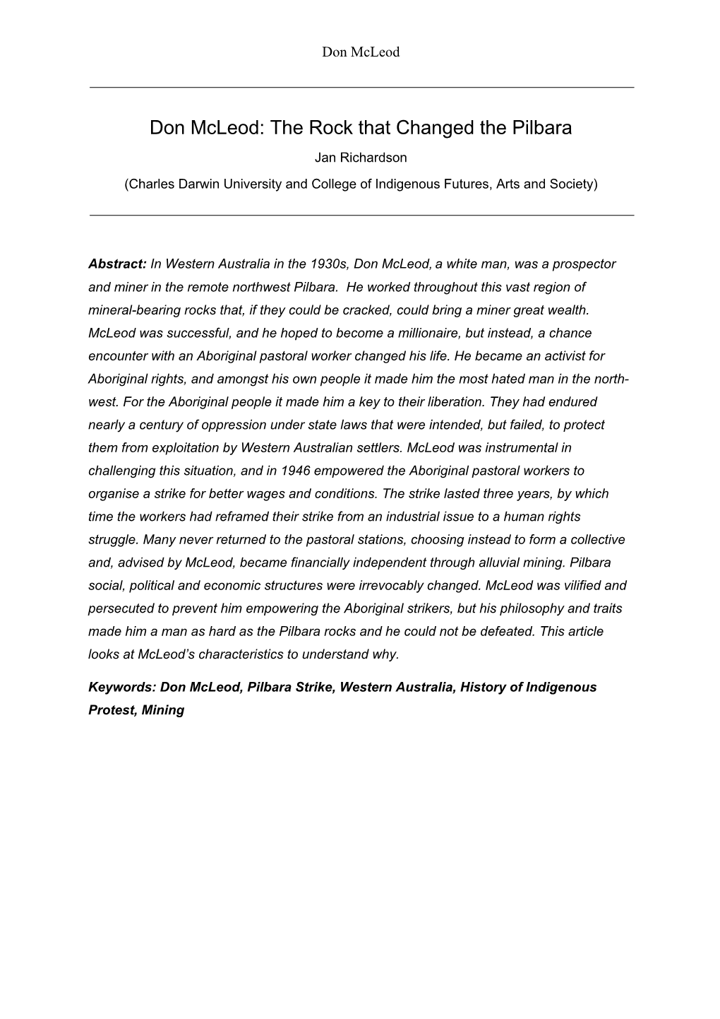 Don Mcleod: the Rock That Changed the Pilbara Jan Richardson (Charles Darwin University and College of Indigenous Futures, Arts and Society)
