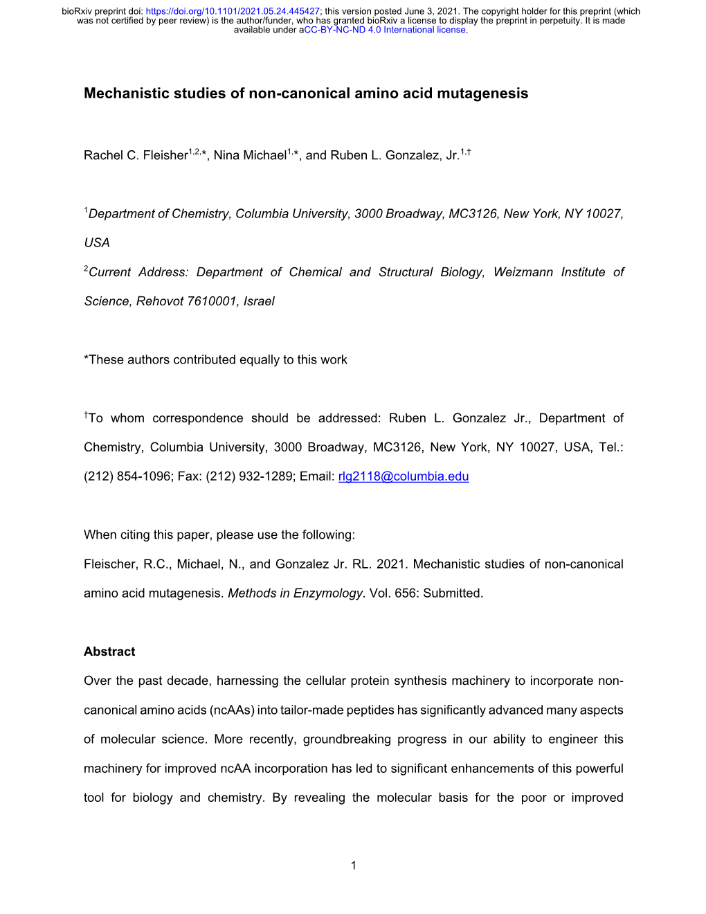 Mechanistic Studies of Non-Canonical Amino Acid Mutagenesis