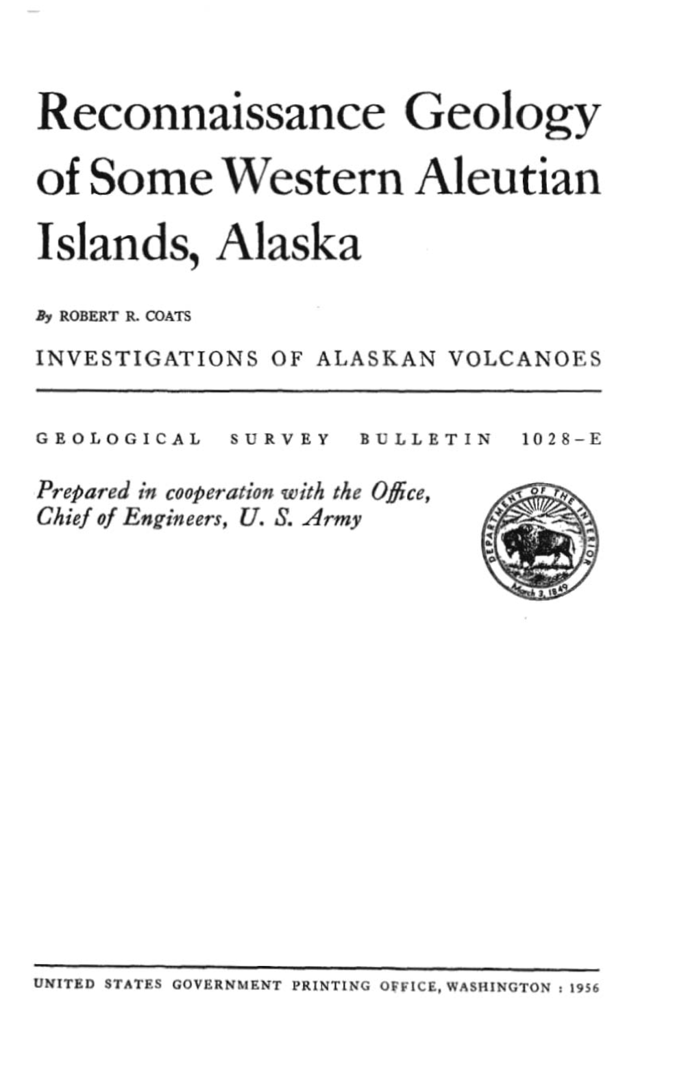 Reconnaissance Geology of Some Western Aleutian Islands, Alaska