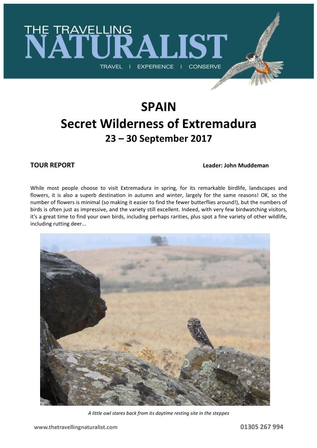 SPAIN Secret Wilderness of Extremadura 23 – 30 September 2017