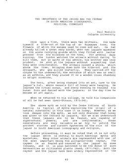 THE IMPORTANCE of the JAGUAR and the CAYMAN in SOUTH AMERICAN ICONOGRAPHY, RELIGION, COSMOLOGY Paul Musilli Colgate University O