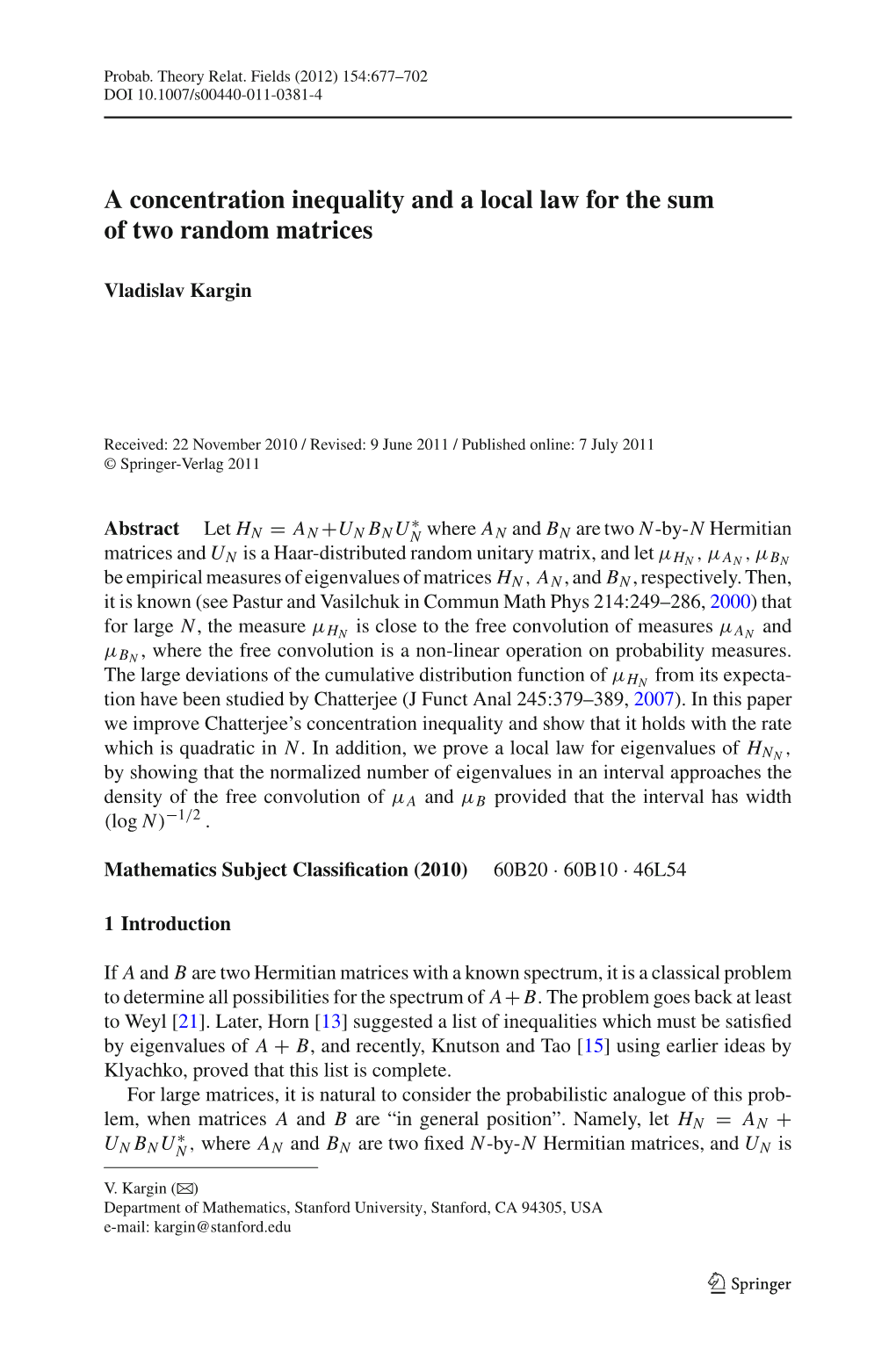 A Concentration Inequality and a Local Law for the Sum of Two Random Matrices