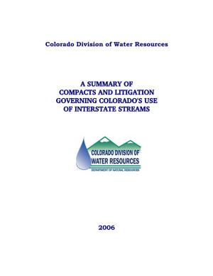 A Summary of Compacts and Litigation Governing Colorado's Use of Interstate Streams