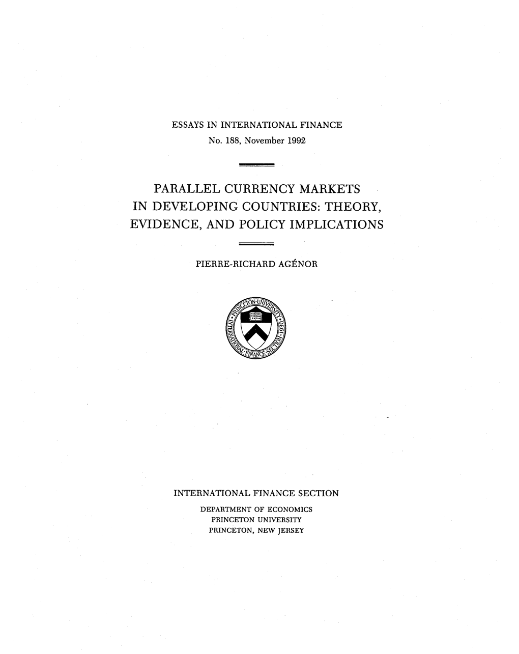 Parallel Currency Markets in Developing Countries : Theory, Evidence, and Policy Implications / Pierre-Richard Agénor