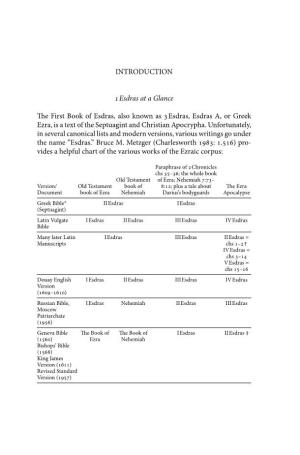 INTRODUCTION Esdras at a Glance E First Book of Esdras, Also