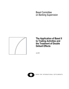 The Application of Basel II to Trading Activities and the Treatment of Double Default Effects