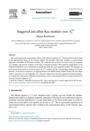 Staggered and Affine Kac Modules Over A1(1)