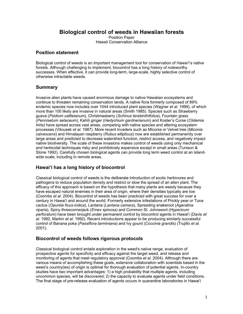 Biological Control of Weeds in Hawaiian Forests Position Paper Hawaii Conservation Alliance