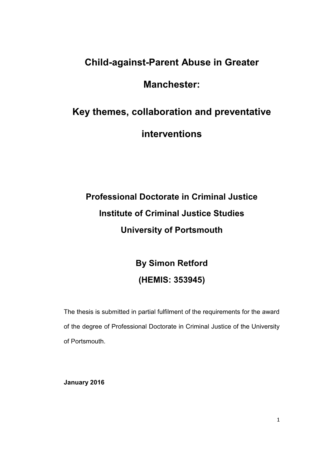 Child-Against-Parent Abuse in Greater Manchester: Key Themes, Collaboration, & Opportunities in an Age of Austerity