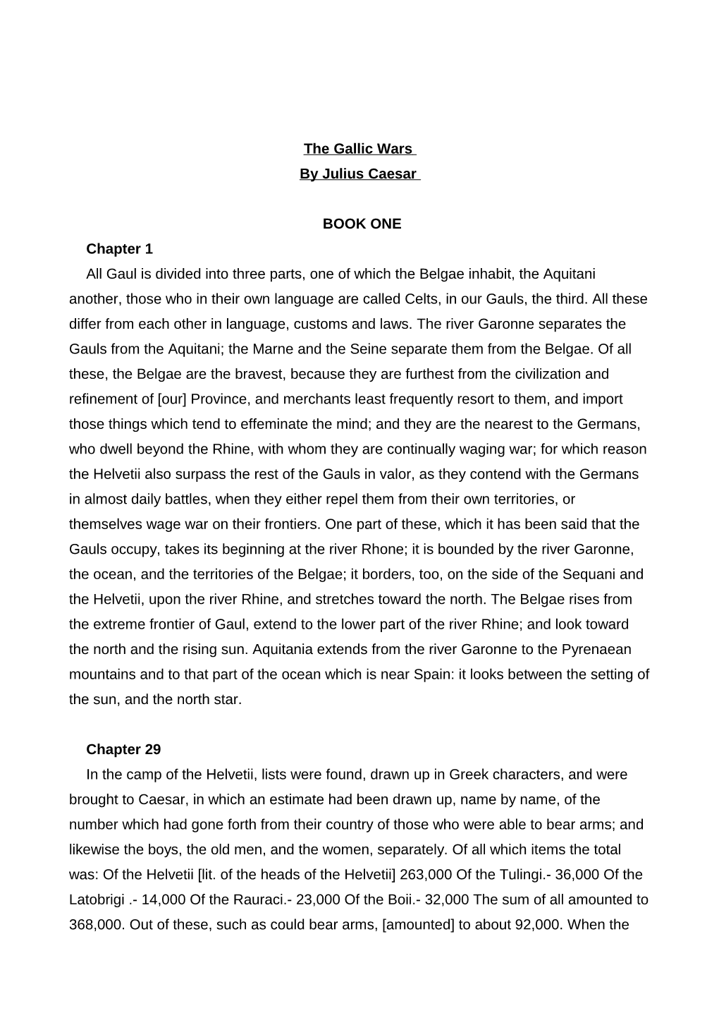 The Gallic Wars by Julius Caesar BOOK ONE Chapter 1 All Gaul Is