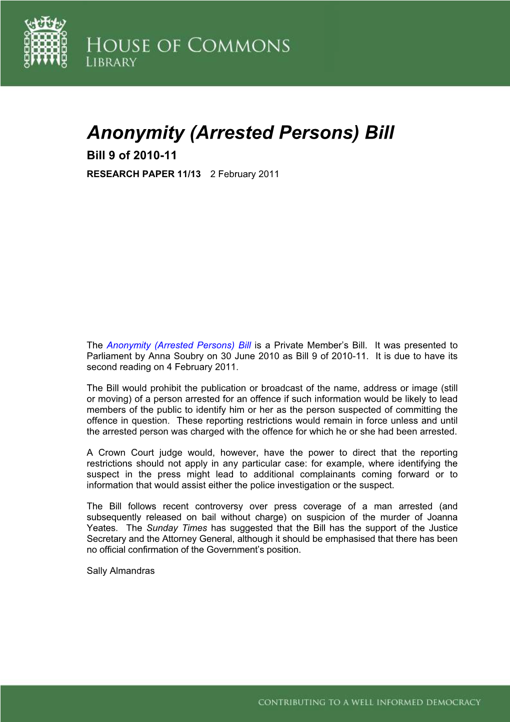 (Arrested Persons) Bill Bill 9 of 2010-11 RESEARCH PAPER 11/13 2 February 2011