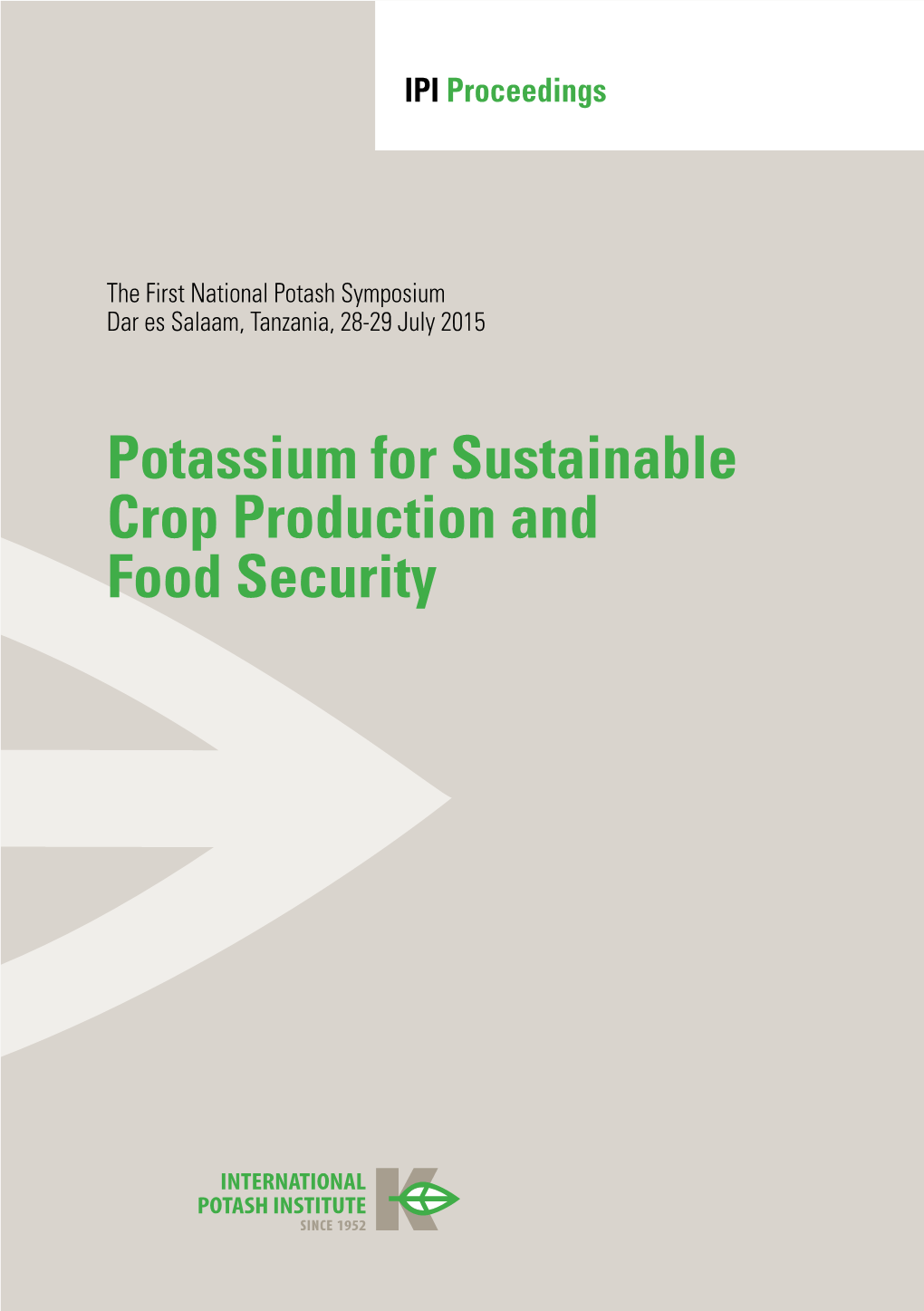 Potassium for Sustainable Crop Production and Food Security