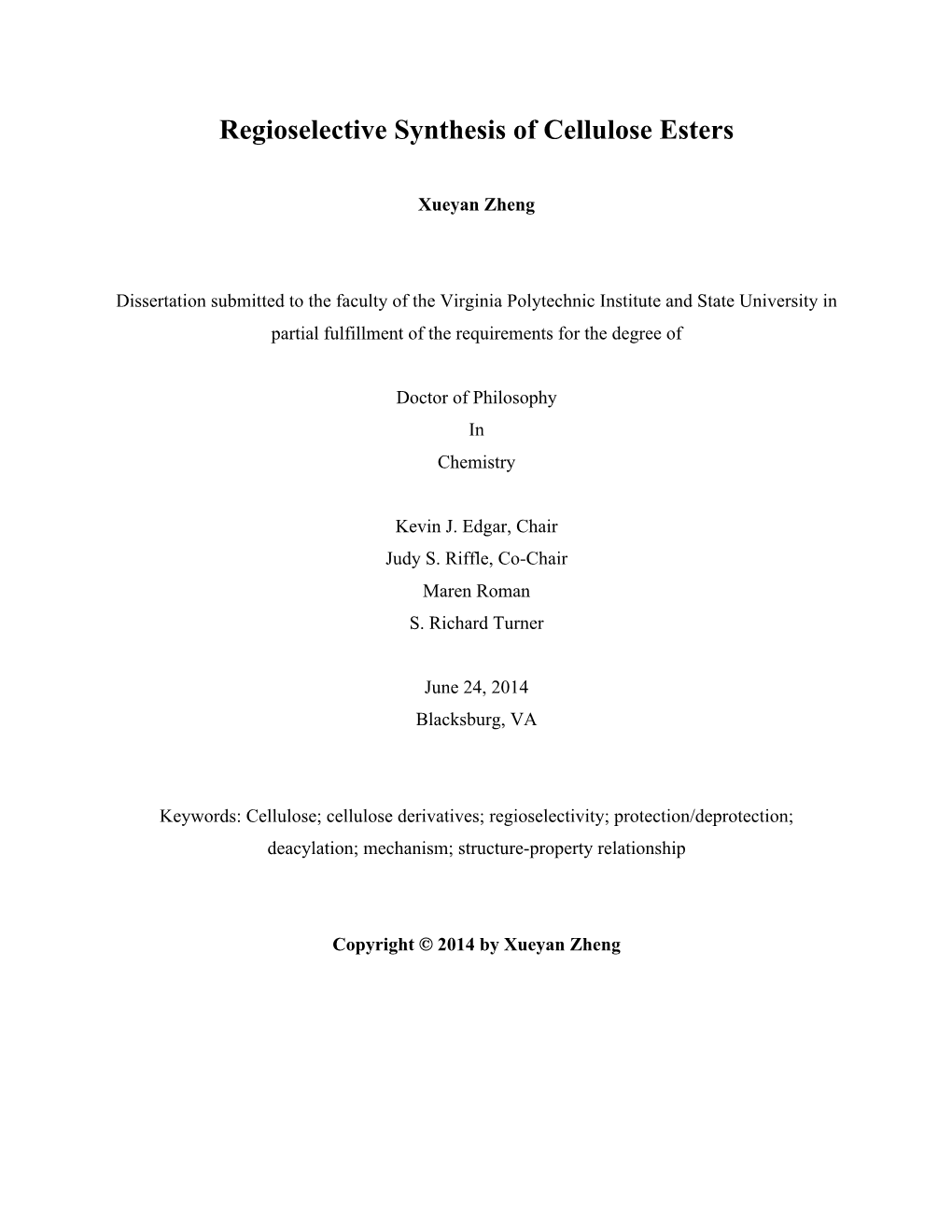 Regioselective Synthesis of Cellulose Esters