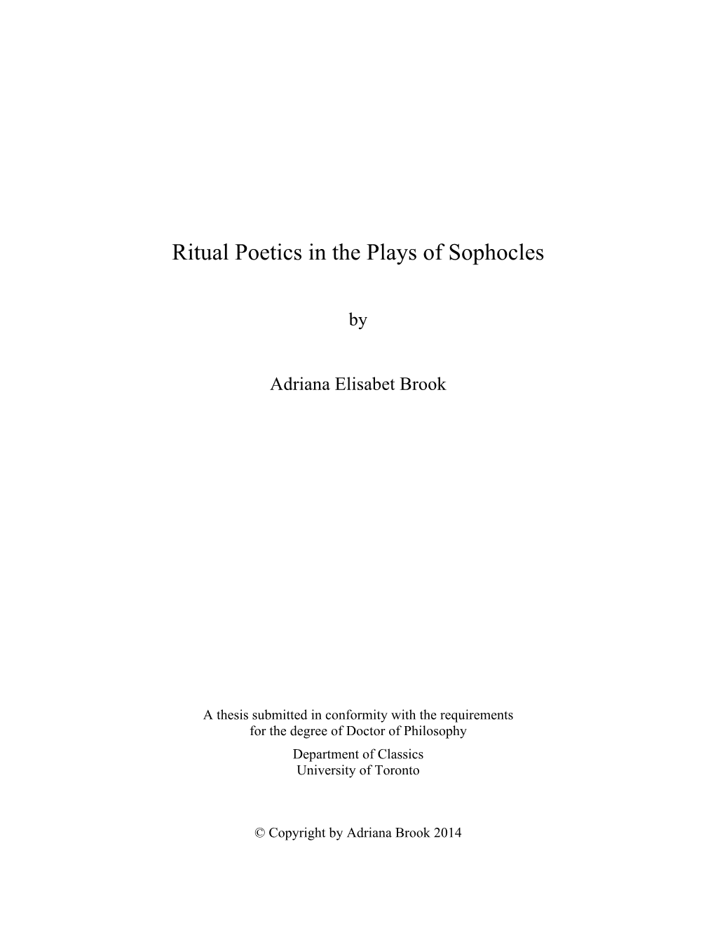 Ritual Poetics in the Plays of Sophocles