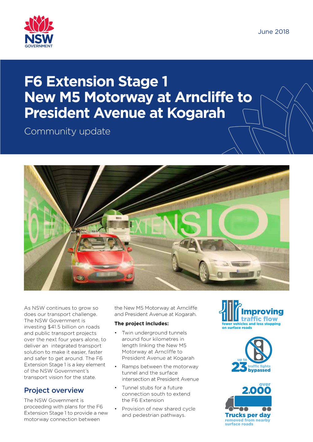 F6 Extension Stage 1 New M5 Motorway at Arncliffe to President Avenue at Kogarah Community Update