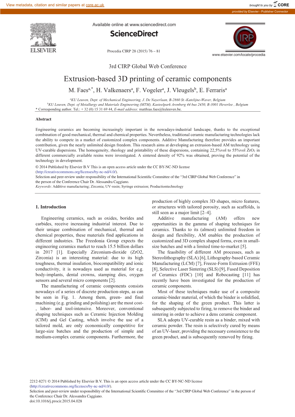 Extrusion-Based 3D Printing of Ceramic Components M