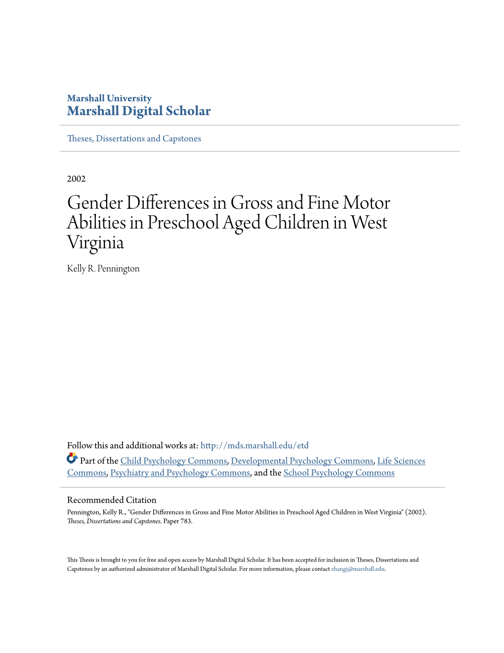 Gender Differences in Gross and Fine Motor Abilities in Preschool Aged Children in West Virginia Kelly R