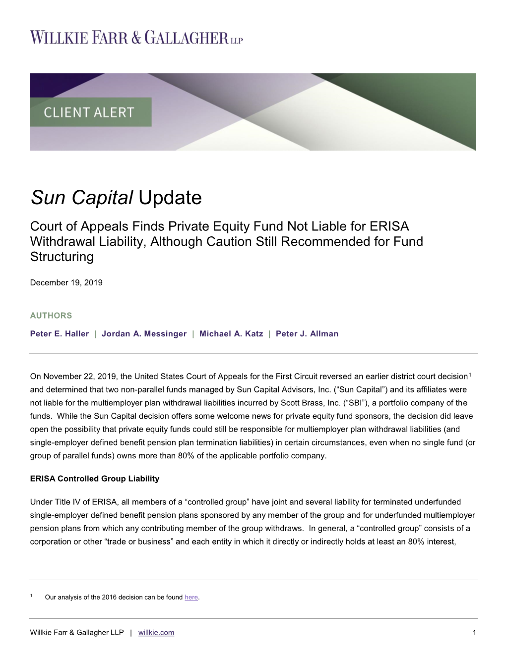 Sun Capital Update Court of Appeals Finds Private Equity Fund Not Liable for ERISA Withdrawal Liability, Although Caution Still Recommended for Fund Structuring
