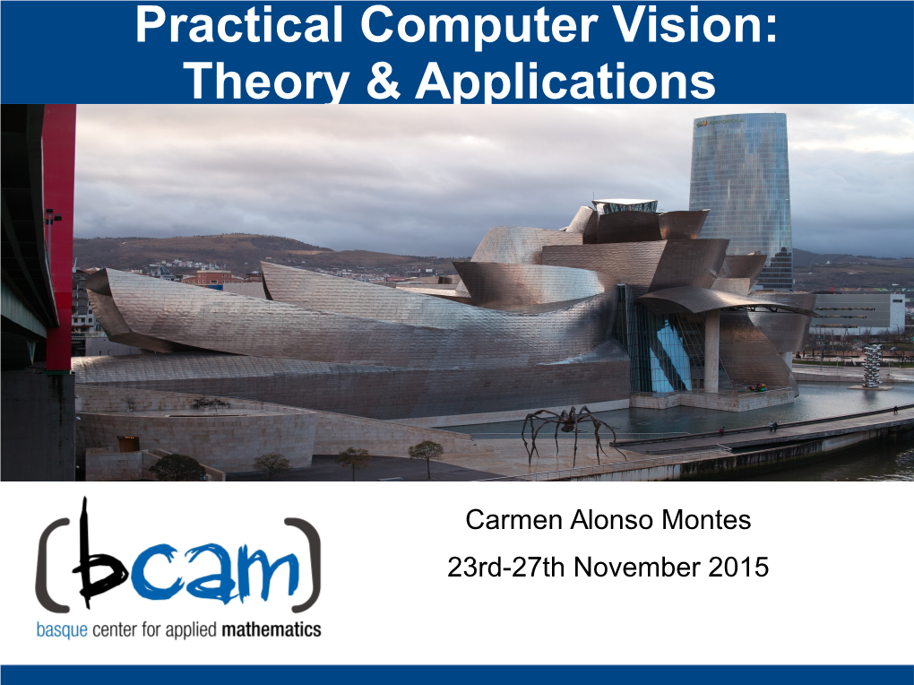 Practical Computer Vision: Theory & Applications