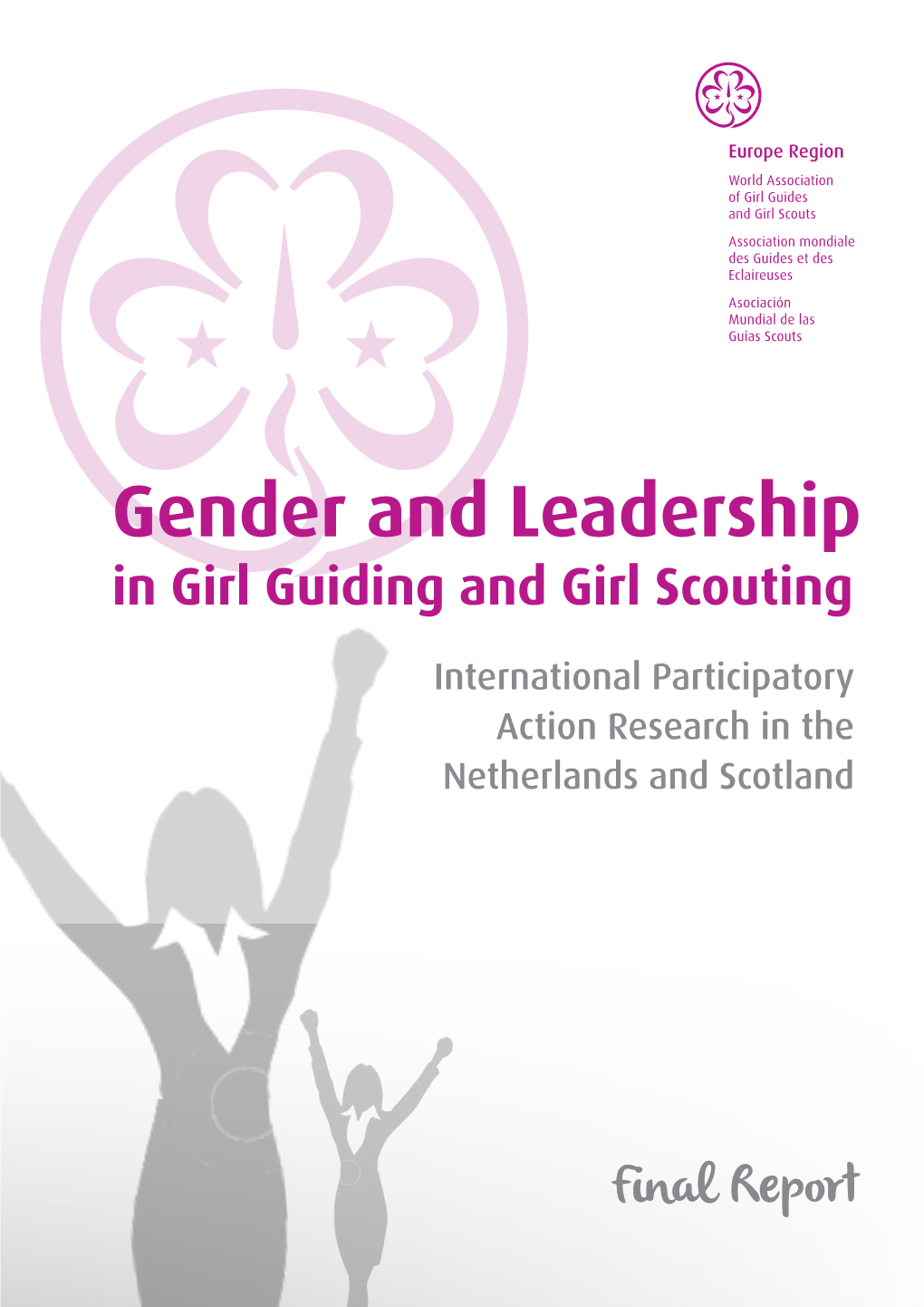 Gender and Leadership in Girl Guiding and Girl Scouting