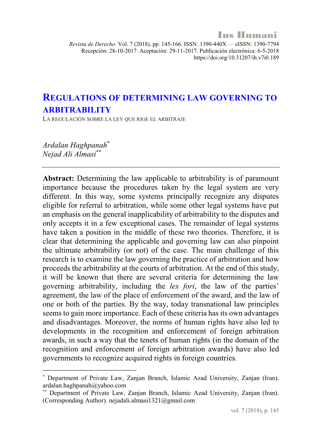 Regulations of Determining Law Governing to Arbitrability La Regulación Sobre La Ley Que Rige El Arbitraje