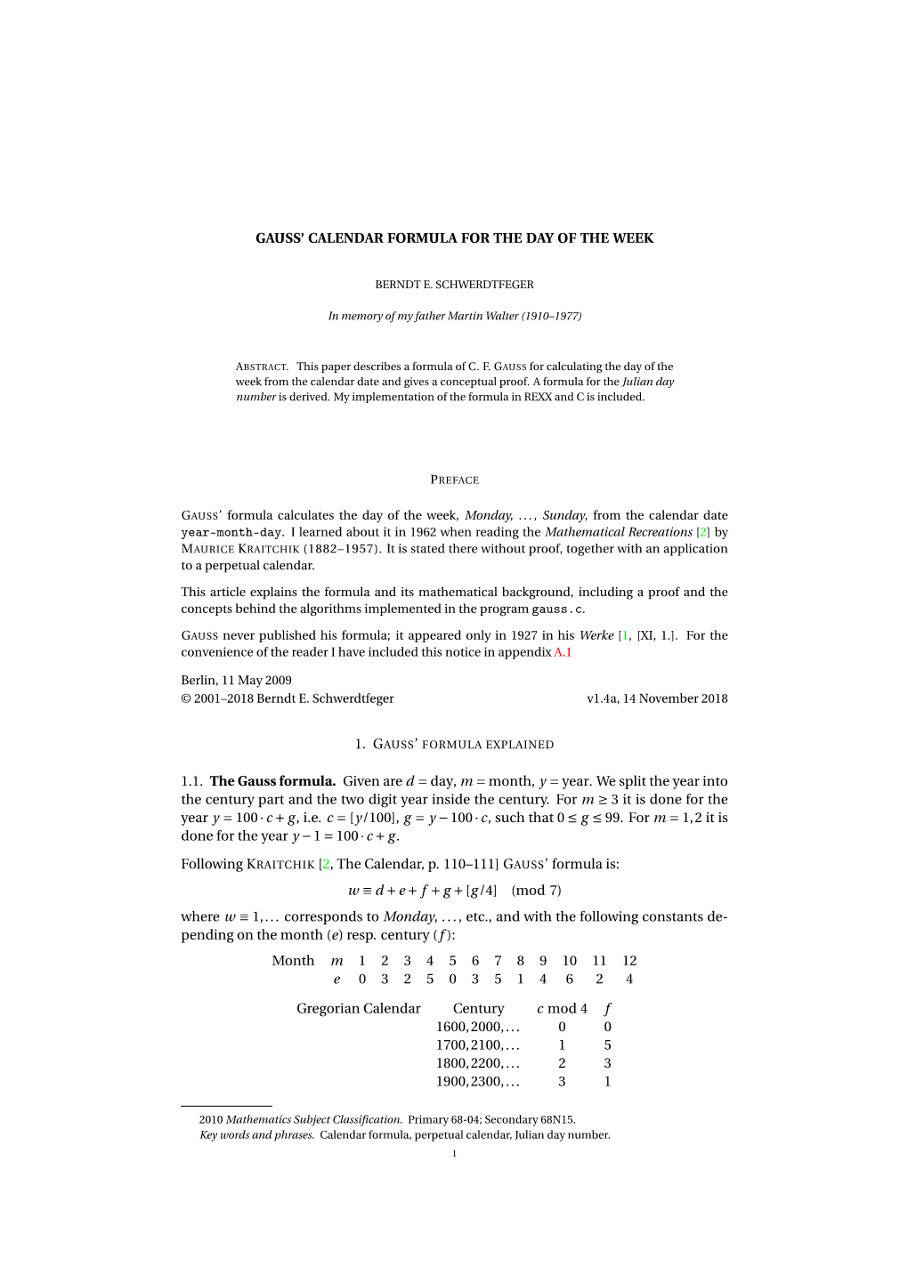 Gauss' Calendar Formula for the Day of the Week