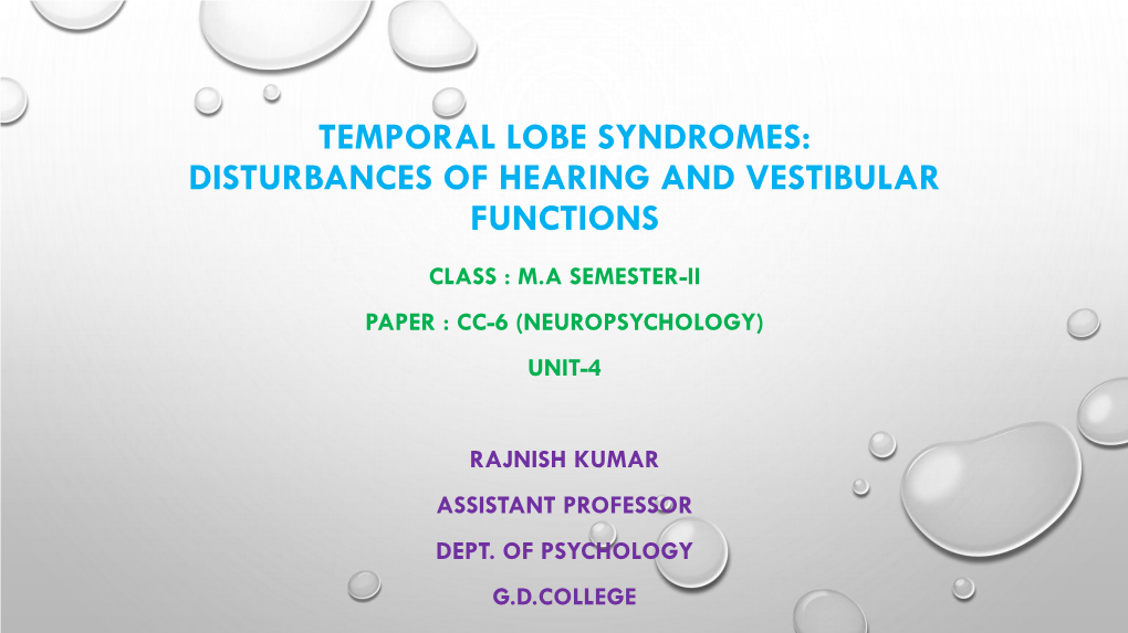 Temporal Lobe Syndromes: Disturbances of Hearing and Vestibular Functions