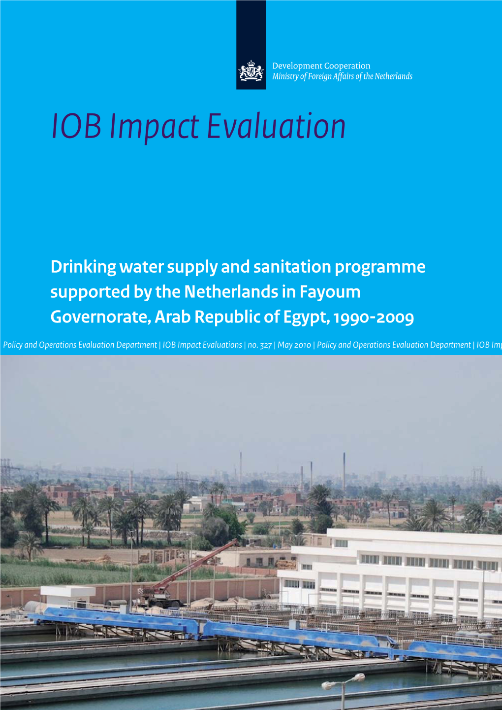 Drinking Water Supply and Sanitation Programme Supported by the Netherlands in Fayoum Governorate, Arab Republic Of