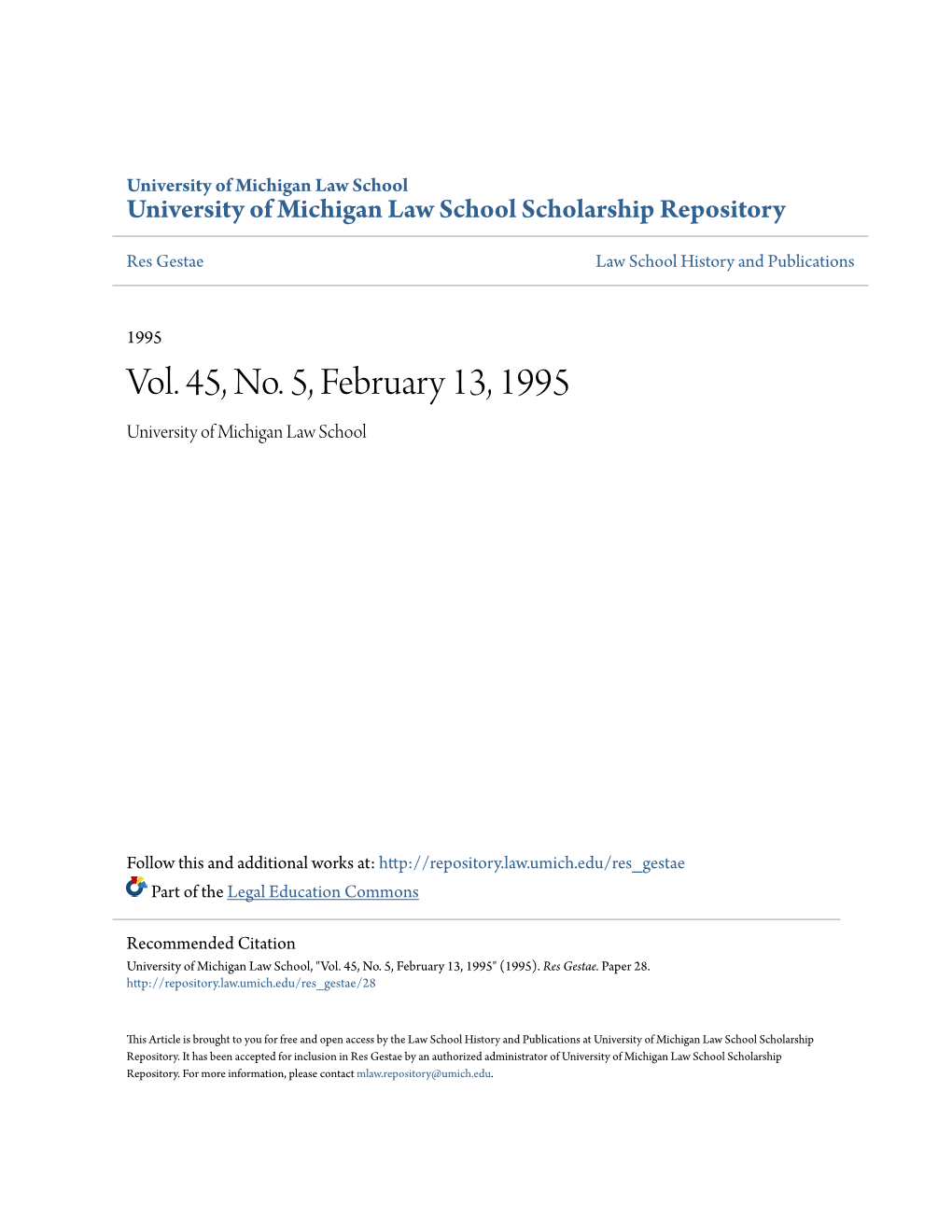 Vol. 45, No. 5, February 13, 1995 University of Michigan Law School