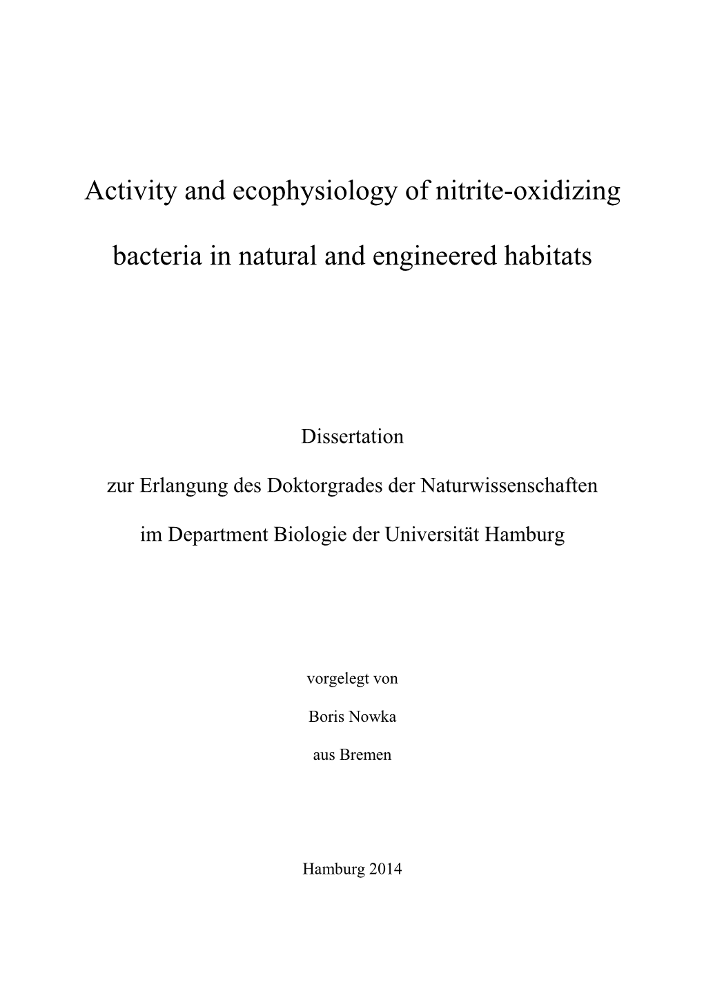 Activity and Ecophysiology of Nitrite-Oxidizing Bacteria in Natural