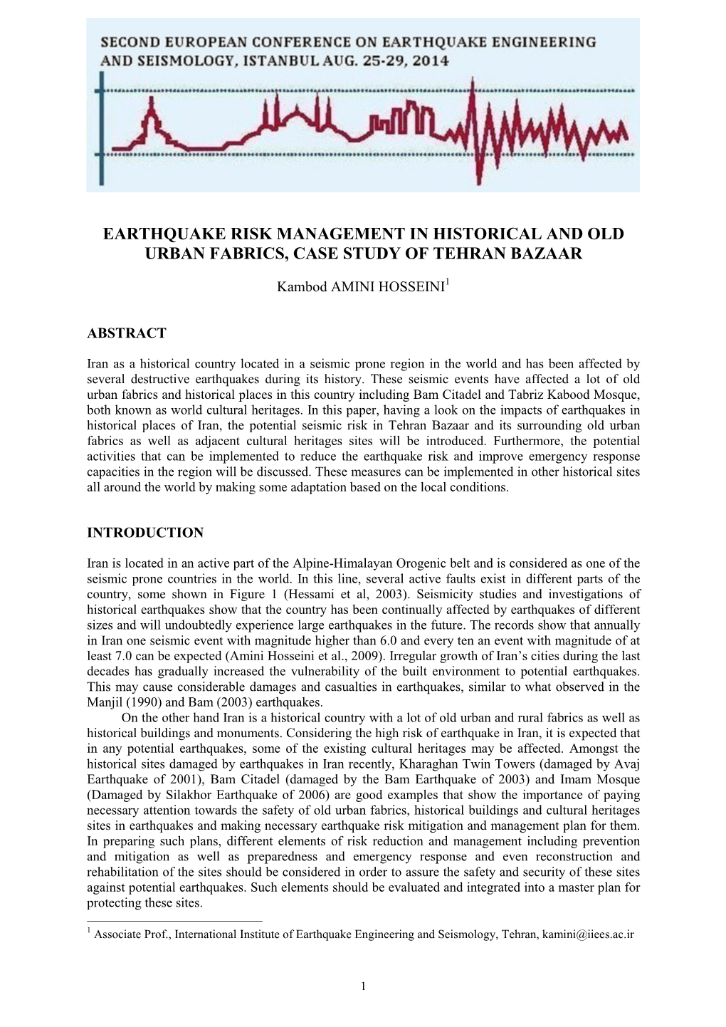 Earthquake Risk Management in Historical and Old Urban Fabrics, Case Study of Tehran Bazaar