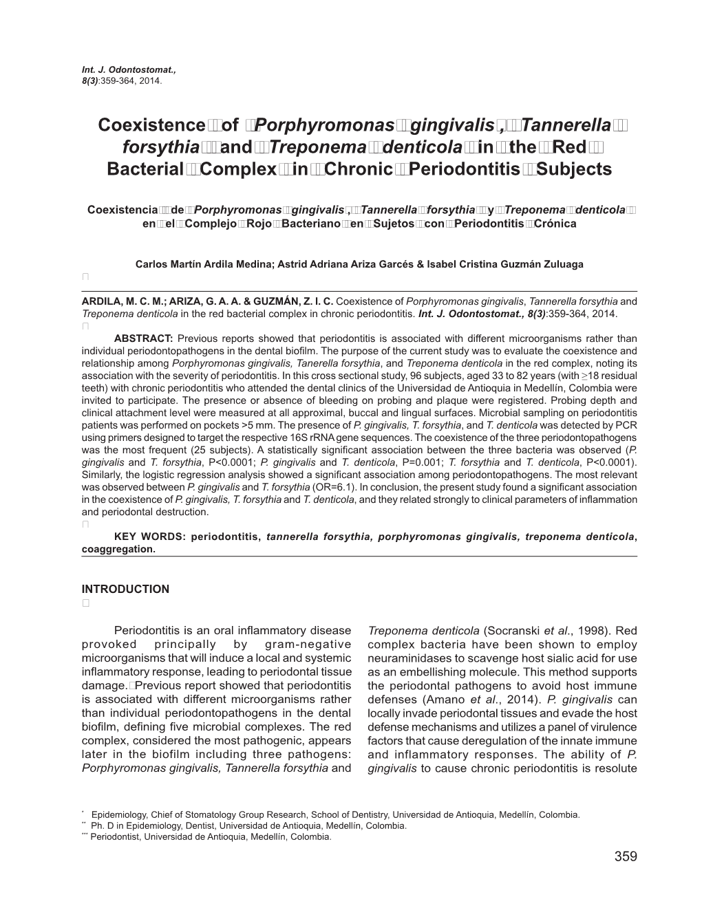 Coexistence of Porphyromonas Gingivalis , Tannerella Forsythia And