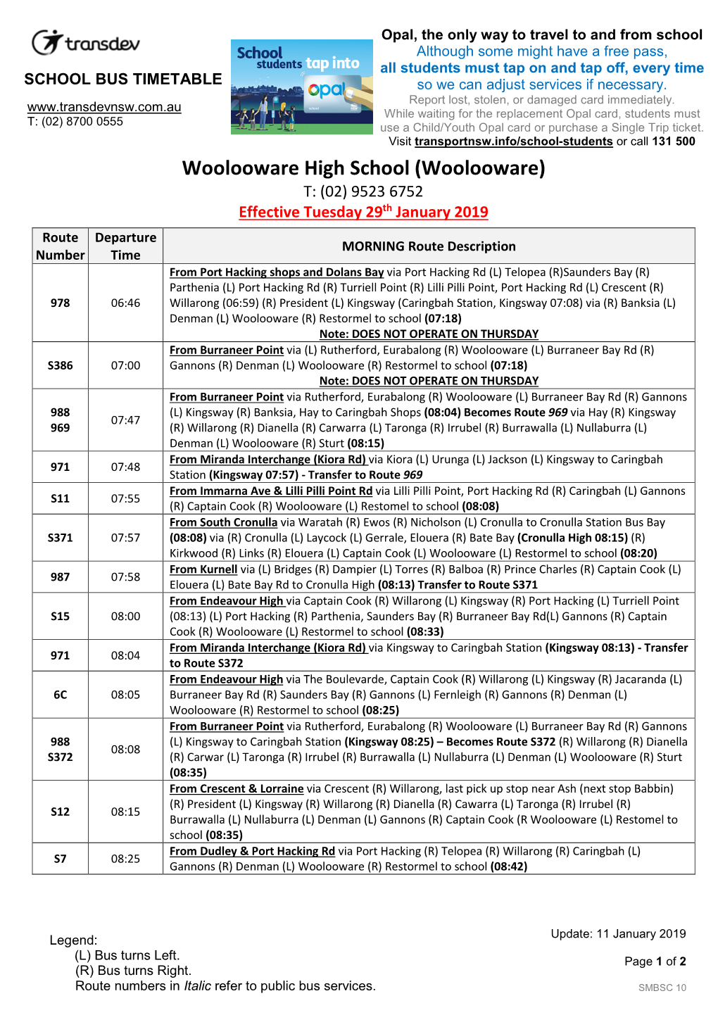 Woolooware High School (Woolooware) T: (02) 9523 6752 Effective Tuesday 29Th January 2019