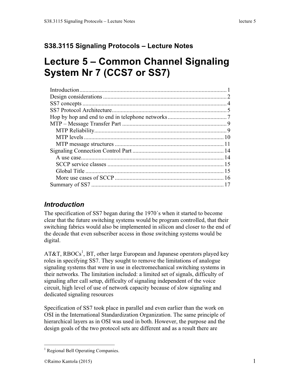 Lecture 5 – Common Channel Signaling System Nr 7 (CCS7 Or SS7)