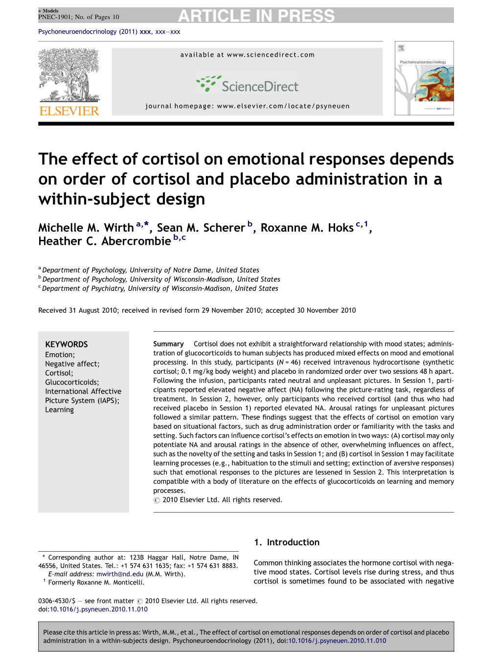 The Effect of Cortisol on Emotional Responses Depends on Order of Cortisol and Placebo Administration in a Within-Subject Design