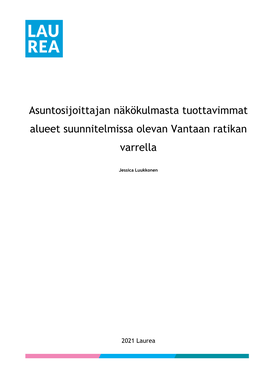 Asuntosijoittajan Näkökulmasta Tuottavimmat Alueet Suunnitelmissa Olevan Vantaan Ratikan Varrella