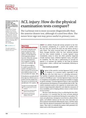 ACL Injury: How Do the Physical Harmsen, MD, Phd; Miranda C