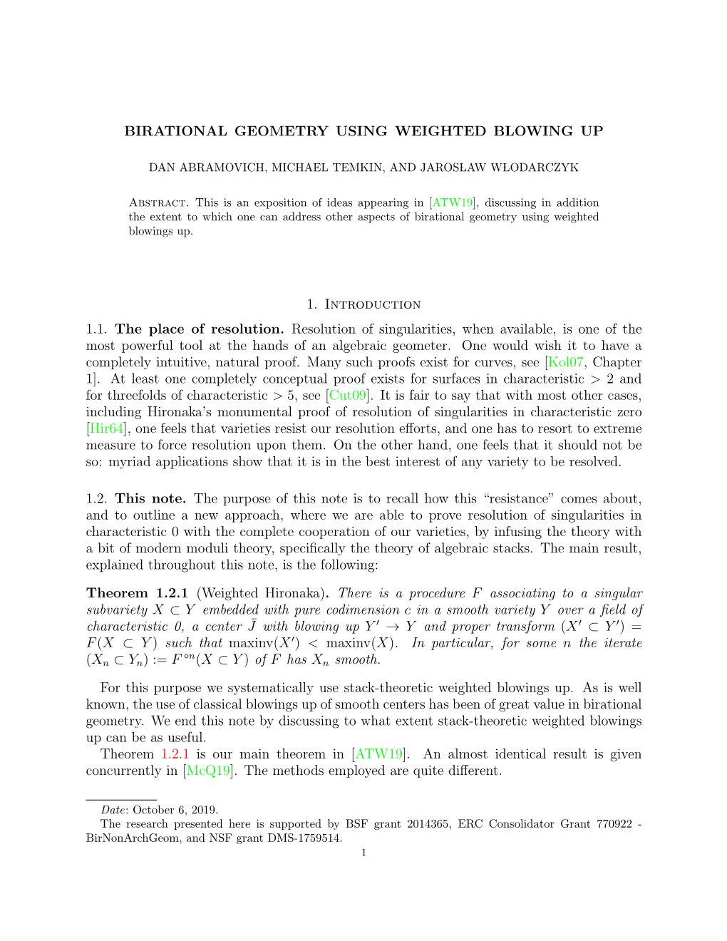 Birational Geometry Using Weighted Blowing Up