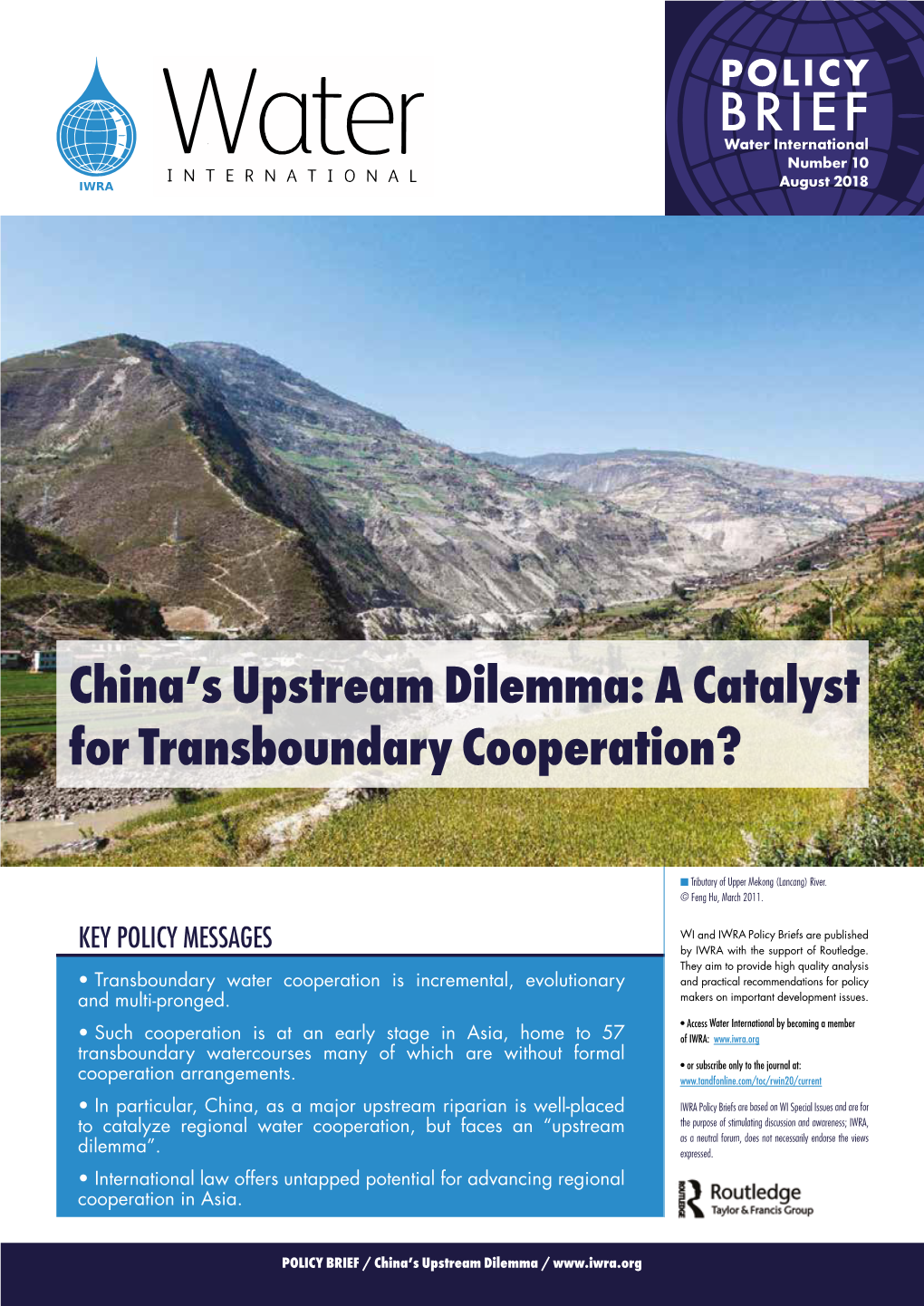 A Catalyst for Transboundary Cooperation?