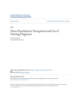 Nurse Practitioners' Perceptions and Use of Nursing Diagnoses Gay R