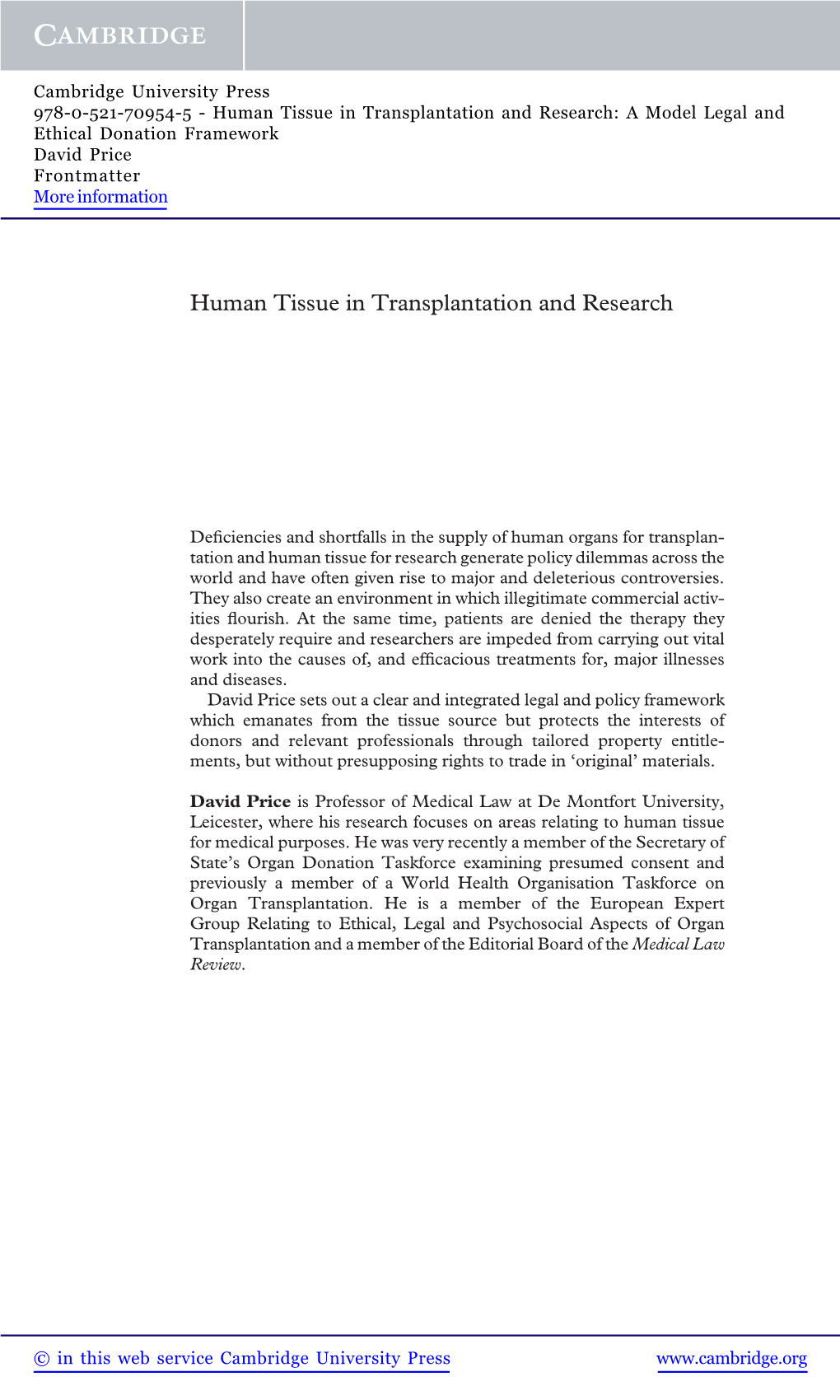 Human Tissue in Transplantation and Research: a Model Legal and Ethical Donation Framework David Price Frontmatter More Information