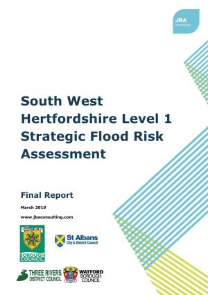 South West Hertfordshire Level 1 Strategic Flood Risk Assessment
