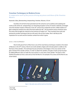 Venetian Techniques in Modern Form: a Comparative Work of the Process Driving My Pieces and Those of the Venetian Masters