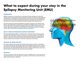 What to Expect During Your Stay in the Epilepsy Monitoring Unit (EMU)