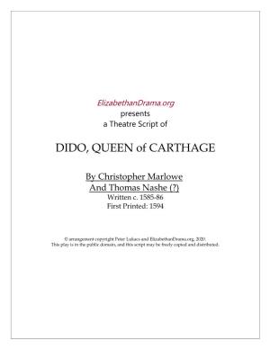 DIDO, QUEEN of CARTHAGE